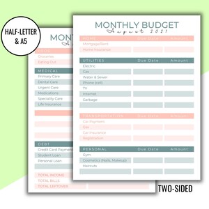 May include: Two-sided monthly budget planner with categories for home, utilities, transportation, and personal expenses. The planner includes sections for due dates and amounts. The text "Monthly Budget August 2021" is at the top. The planner is labeled "Half-Letter & A5".