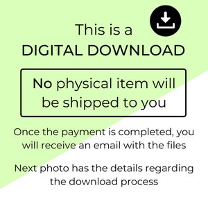 May include: A digital download announcement with the text "This is a DIGITAL DOWNLOAD" and "No physical item will be shipped to you." The image also states that the buyer will receive an email with the files after payment.