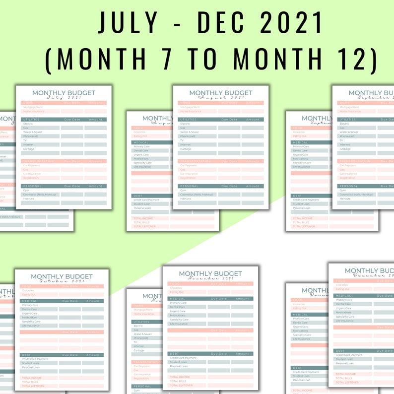 May include: A collection of printable monthly budget planners for July through December 2021. Each planner features sections for utilities, medical expenses, debt, and personal spending, with space for due dates and amounts.