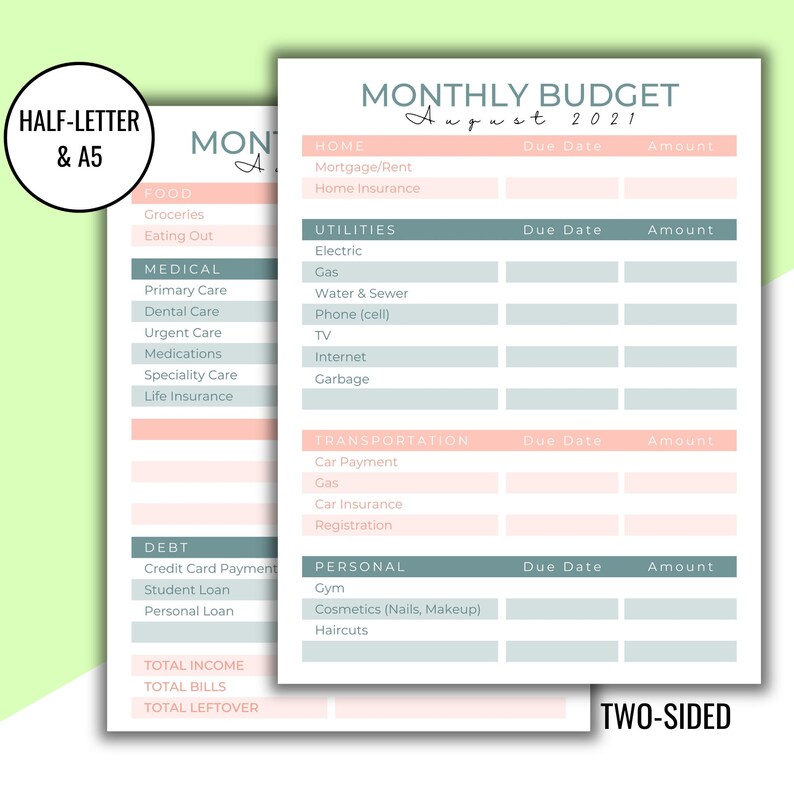 May include: Two-sided monthly budget planner with categories for home, utilities, transportation, and personal expenses. The planner includes sections for due dates and amounts. The text "Monthly Budget August 2021" is at the top. The planner is labeled "Half-Letter & A5".