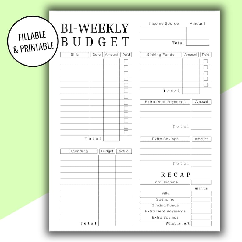 May include: A black and white printable bi-weekly budget planner. The planner includes sections for bills, income, sinking funds, and extra savings. The text "Fillable & Printable" is in a circle in the upper left corner.