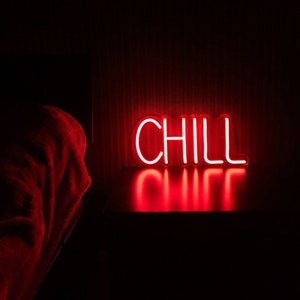 Chill neon sign, chill neon, neon chill, led neon, led sign, led neon sign, neon custom, custom led light