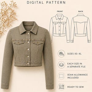May include: A cropped denim jacket in a muted green color, with a button-up front and two chest pockets. The image includes a digital pattern for sizes XS-XL, with seam allowance and ready-to-sew instructions. The text reads "DENIM JACKET" and "DIGITAL PATTERN."