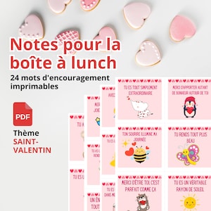 24 notes d'encouragement pour la boîte à lunch à imprimer Saint-Valentin en PDF - Notes en français imprimables