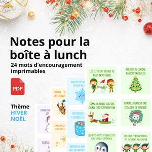 24 notes d'encouragement pour la boîte à lunch à imprimer en PDF - Notes en français imprimables thème de l'hiver et de Noël