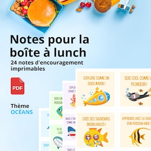 24 notes d'encouragement pour la boîte à lunch à imprimer en PDF - Thème Océan - Notes en français imprimables