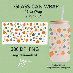 Ditsy Floral Glass Can Wrap PNG, 16oz Glass Can Wrap Digital Download, Cute Cup Wrap, Sublimation Wrap, Iced Coffee Cup Wrap PNG Flower Art