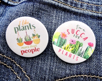 Plant Badges, Plant Pins, Plant Pin Badge, Plant Button Pin, Plant Gifts, Plant Lovers Gift, Plant Lovers, Houseplant Gift, Funny Gifts