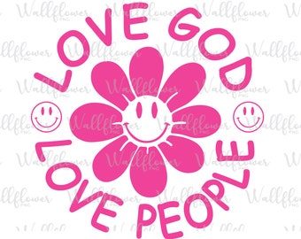Love God Love People Digital Design, Pink, White, and Rainbow Version Cute Sublimation and Vinyl Design!