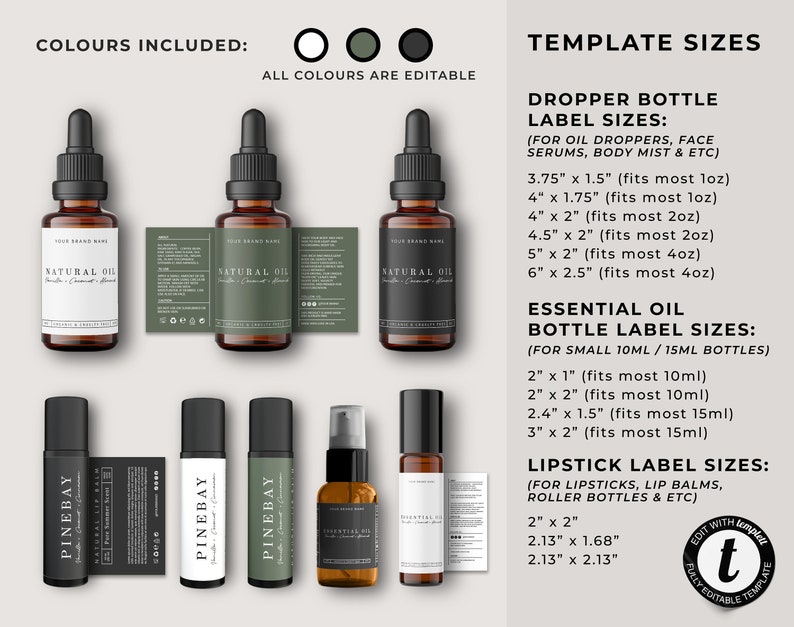 May include: Three brown glass bottles with labels for natural oil, three black and green tubes with labels for pine bay lip balm, and a small brown glass bottle with a label for essential oil. The image also includes a template size chart for dropper bottles, essential oil bottles, and lipstick labels.