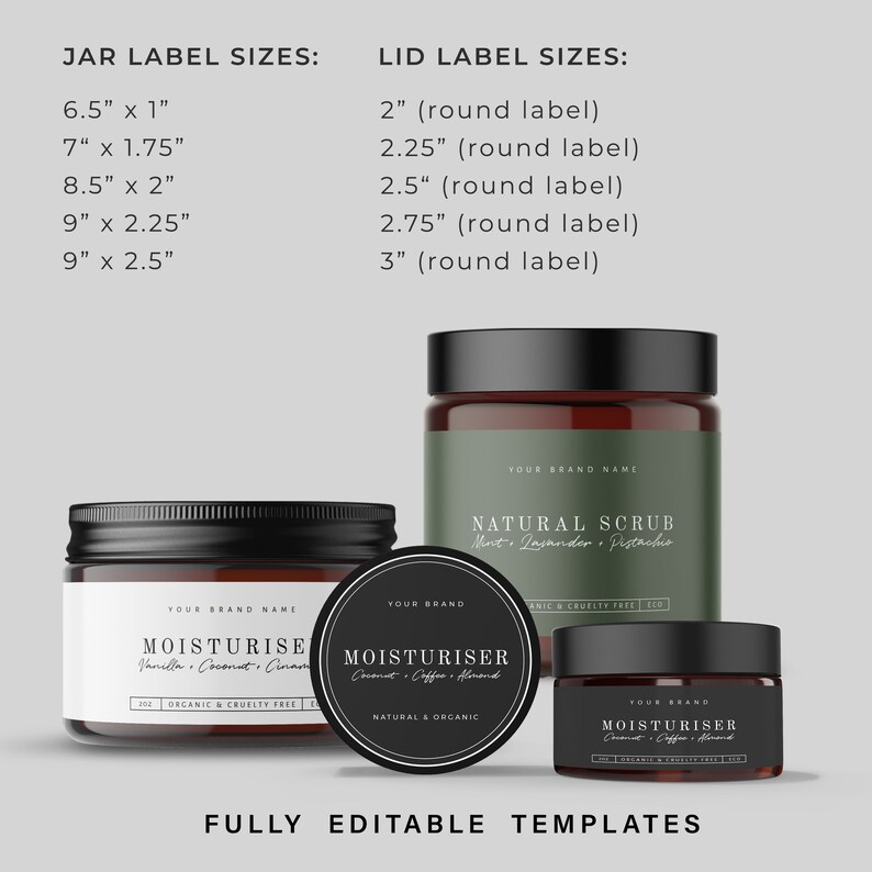 May include: Three glass jars with black lids and labels. The labels are white with black text and feature product names like "Moisturizer" and "Natural Scrub". The jars are on a light gray background. The text on the labels includes the product name, ingredients, and "Organic & Cruelty Free".