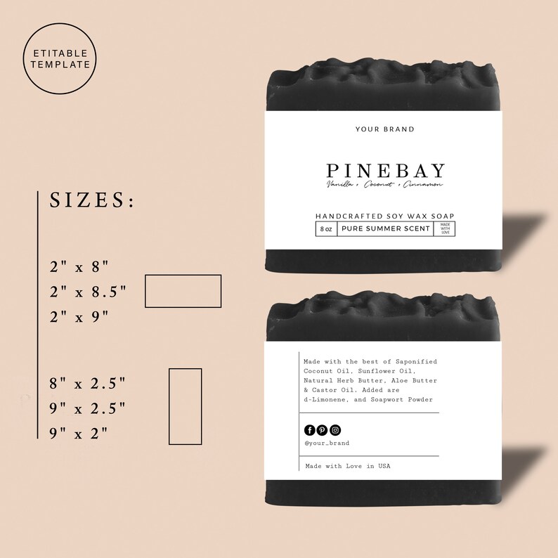 May include: A black and white label for a handcrafted soy wax soap bar. The label reads "Pinebay" with the scent "Vanilla, Coconut, Cinnamon". The soap is 8 oz and has a "Pure Summer Scent". The label also includes the brand name, social media icons, and the text "Made with Love in USA".