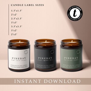 May include: Three amber glass candle jars with labels that say "Pinebay" and list different scents. The labels are white, gray, and green. The text "Handcrafted Soy Candle" is on each label. The candle sizes are listed above the jars: 1.5"x1.5", 2"x2", 2.5"x2.5", 3"x3", 3.5"x3.5", 3"x2", 2"x3". The text "Instant Download" is at the bottom of the image.