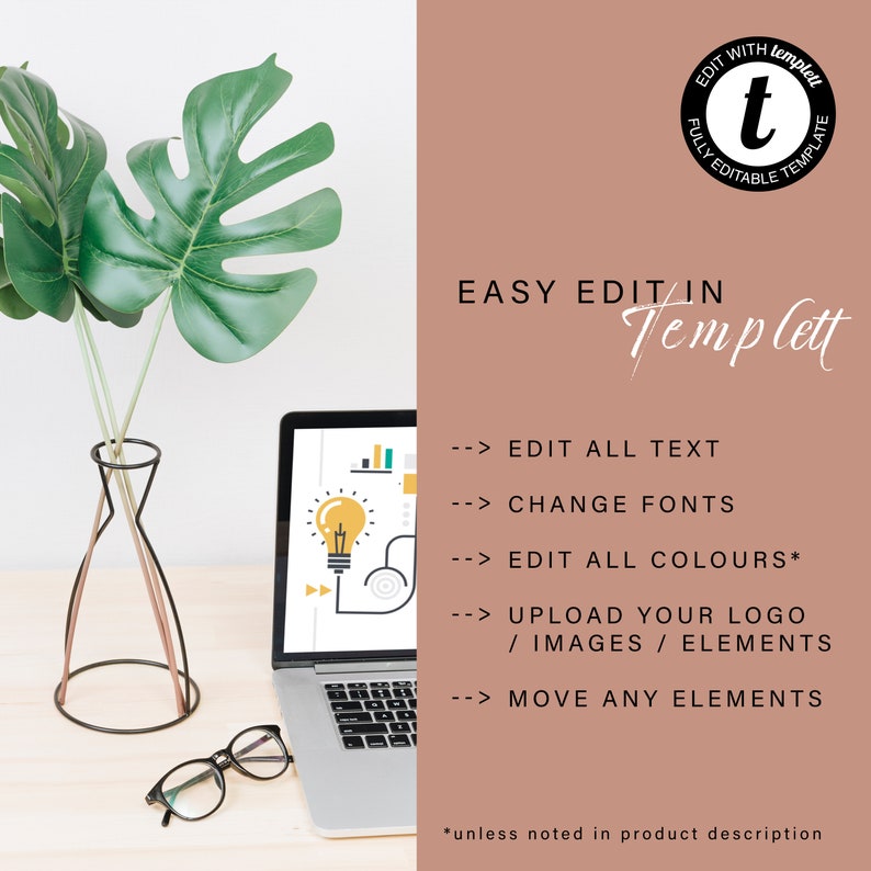 Puede incluir: Un ordenador port&aacute;til con un gr&aacute;fico de bombilla en la pantalla. El port&aacute;til est&aacute; sobre un escritorio de madera con un jarr&oacute;n de hojas verdes y unas gafas. El texto de la imagen dice "EASY EDIT IN Templett EDIT WITH templett FULLY EDITABLE TEMPLATE --> EDIT ALL TEXT --> CHANGE FONTS --> EDIT ALL COLOURS* --> UPLOAD YOUR LOGO / IMAGES / ELEMENTS --> MOVE ANY ELEMENTS *unless noted in product description"