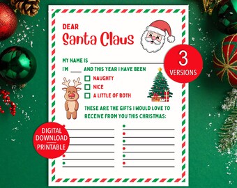 May include: A printable Christmas letter to Santa Claus with a red and green border. The letter includes fill-in-the-blank sections for the child's name, behavior, and gift requests. A Santa Claus illustration and a reindeer are featured.