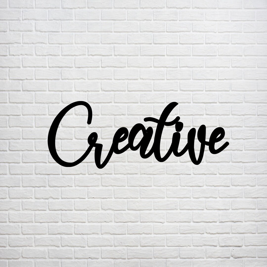 Creative Word Sign, Cursive Word Sign, Creative Sign, Wood Sign, Wooden