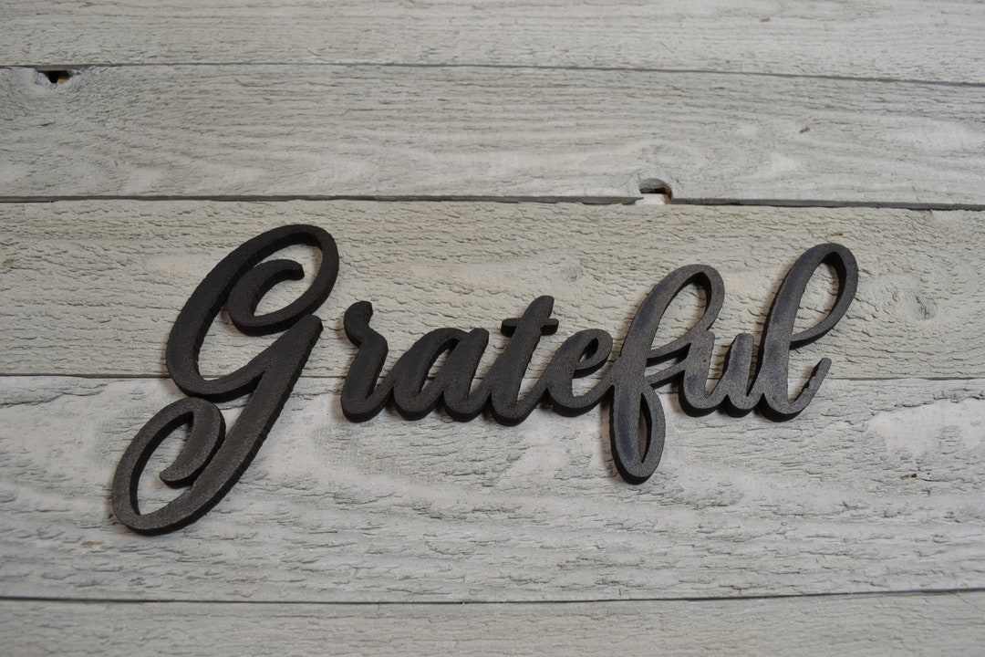 Grateful Word Sign, Cursive Word Sign Grateful Cutout, Rustic Word Art