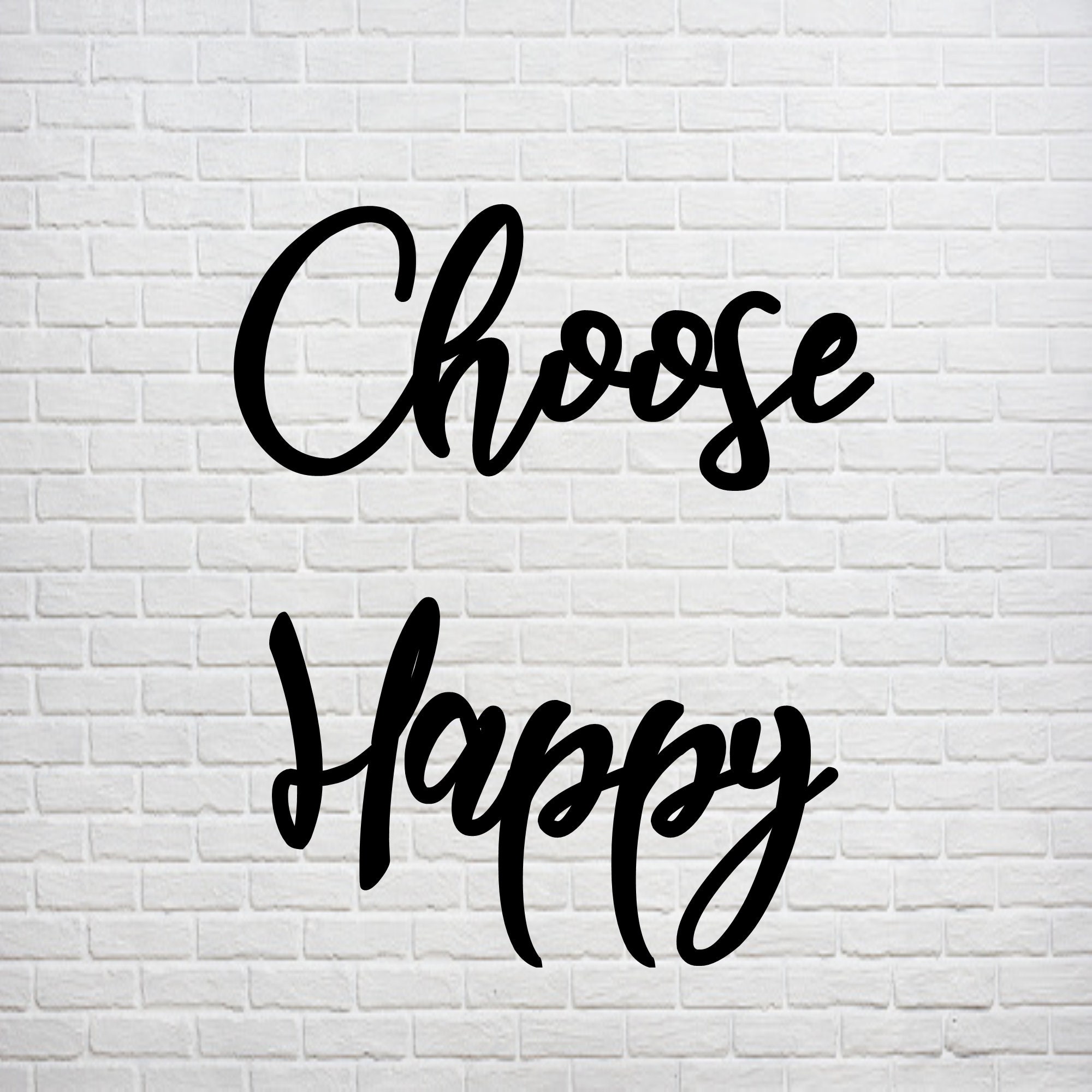 Buy Choose Happy Cursive Online In India -  India