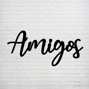 Amigos Word Sign, Cursive Word Sign, Amigos Sign, Wood Sign, Wooden Sign, Amigos Wall Sign, Modern Farmhouse Decor, Laser Cut, Gift