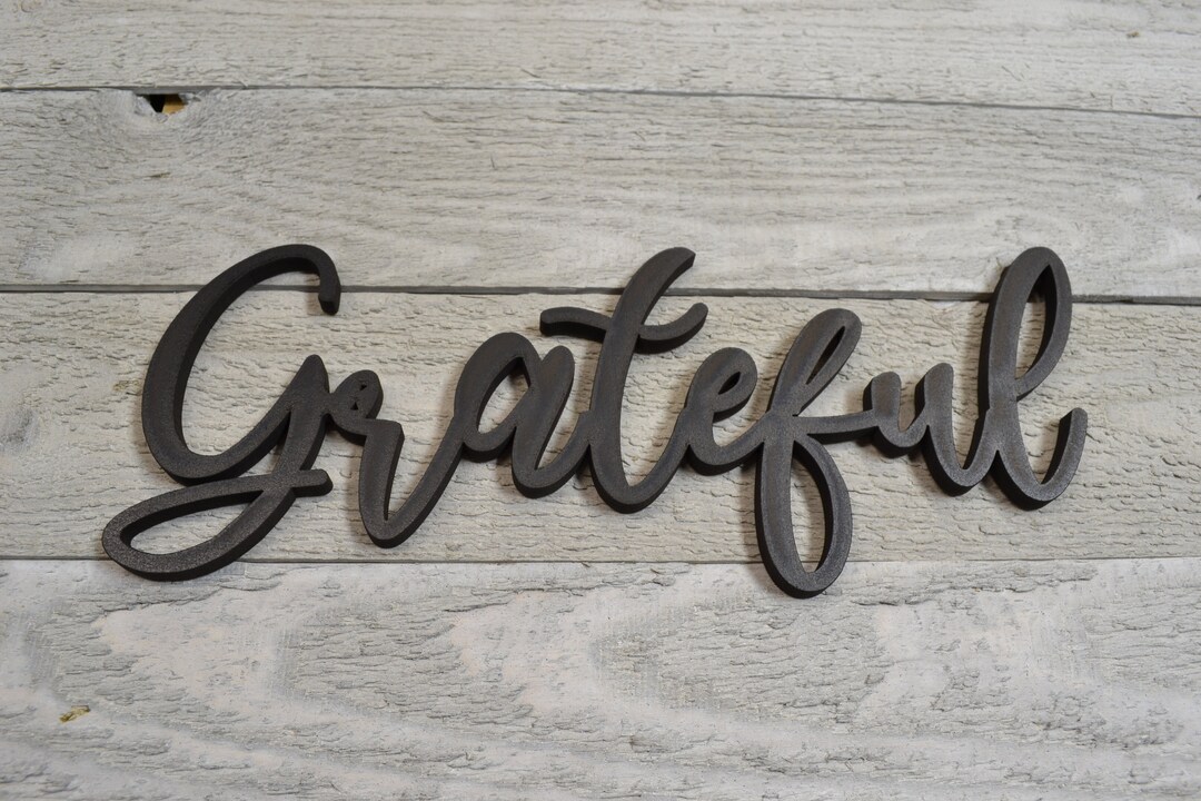 Grateful Word Sign, Cursive Word Sign Grateful Cutout, Rustic Word Art