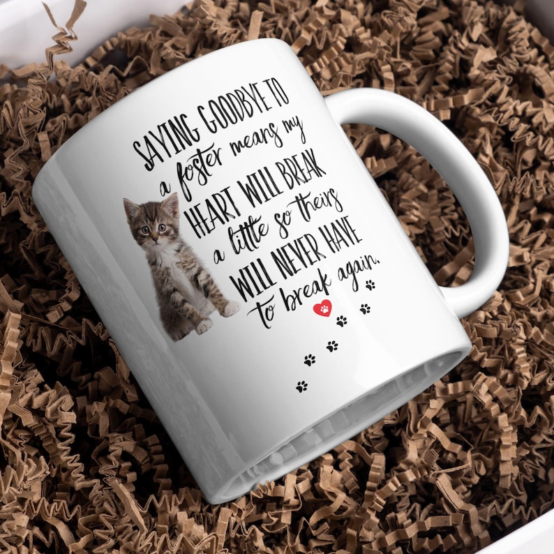 Saying GOODBYE to a FOSTER Cat Coffee Mug - kittens rescue thank you gift, Kitten Foster Mom,Animal Shelter Volunteer, Animal rescue mama image 3