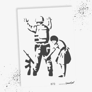 Schablone BANKSY Streetart, Auswahl B72-B78, DIN A7 / A6 / A5 / A4 / A3 / A2 Stencil für Graffiti, Airbrush, Vorlage für Wandbild, Malen B73 Girl and Soldier