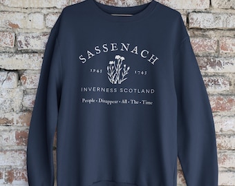 Outlander Sweatshirt, Sassenach Sweater, Outlander Gifts for Women, Sassenach, Fraser Sweatshirt. Outlander, Unisex Crewneck Sweatshirt