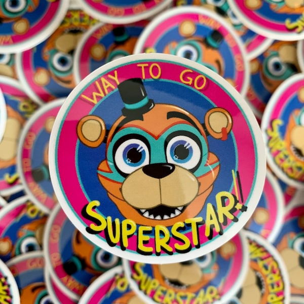 FNAF Security Breach - Way To Go Superstar! Sticker