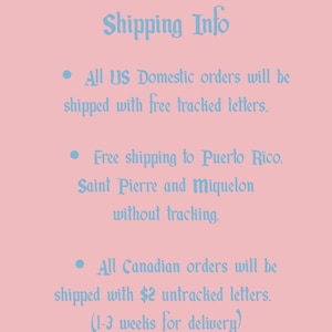 May include: A pink background with light blue text that reads "Shipping Info." The text includes information about shipping to the US, Puerto Rico, Saint Pierre and Miquelon, and Canada. The text is in a decorative font.