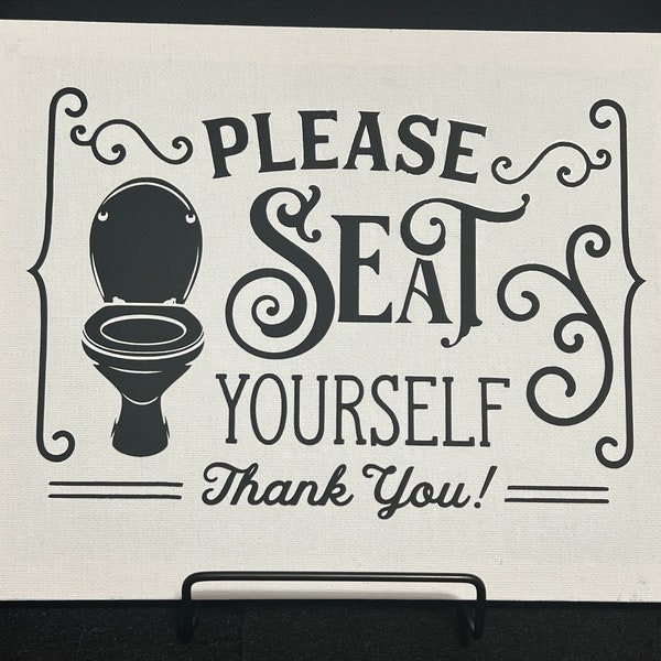 Please Seat Yourself Bathroom Sign Etsy