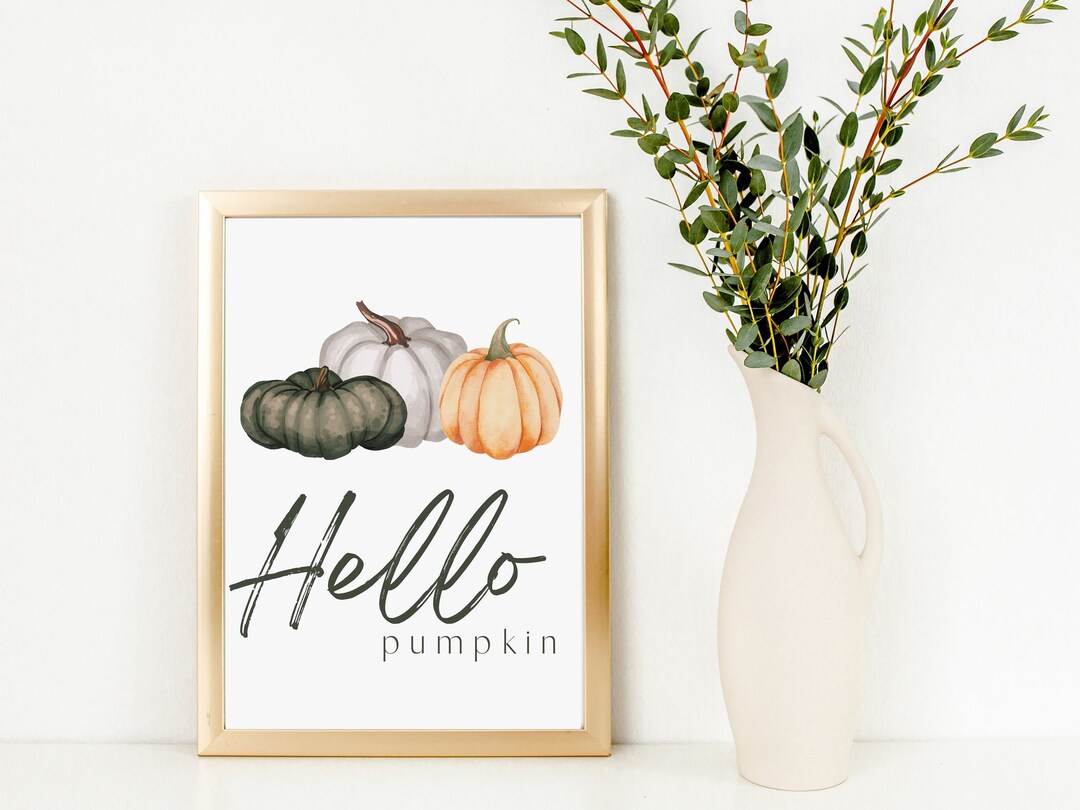Hello Pumpkin Printable Wall Art Print, Rustic Fall Pumpkin Print ...
