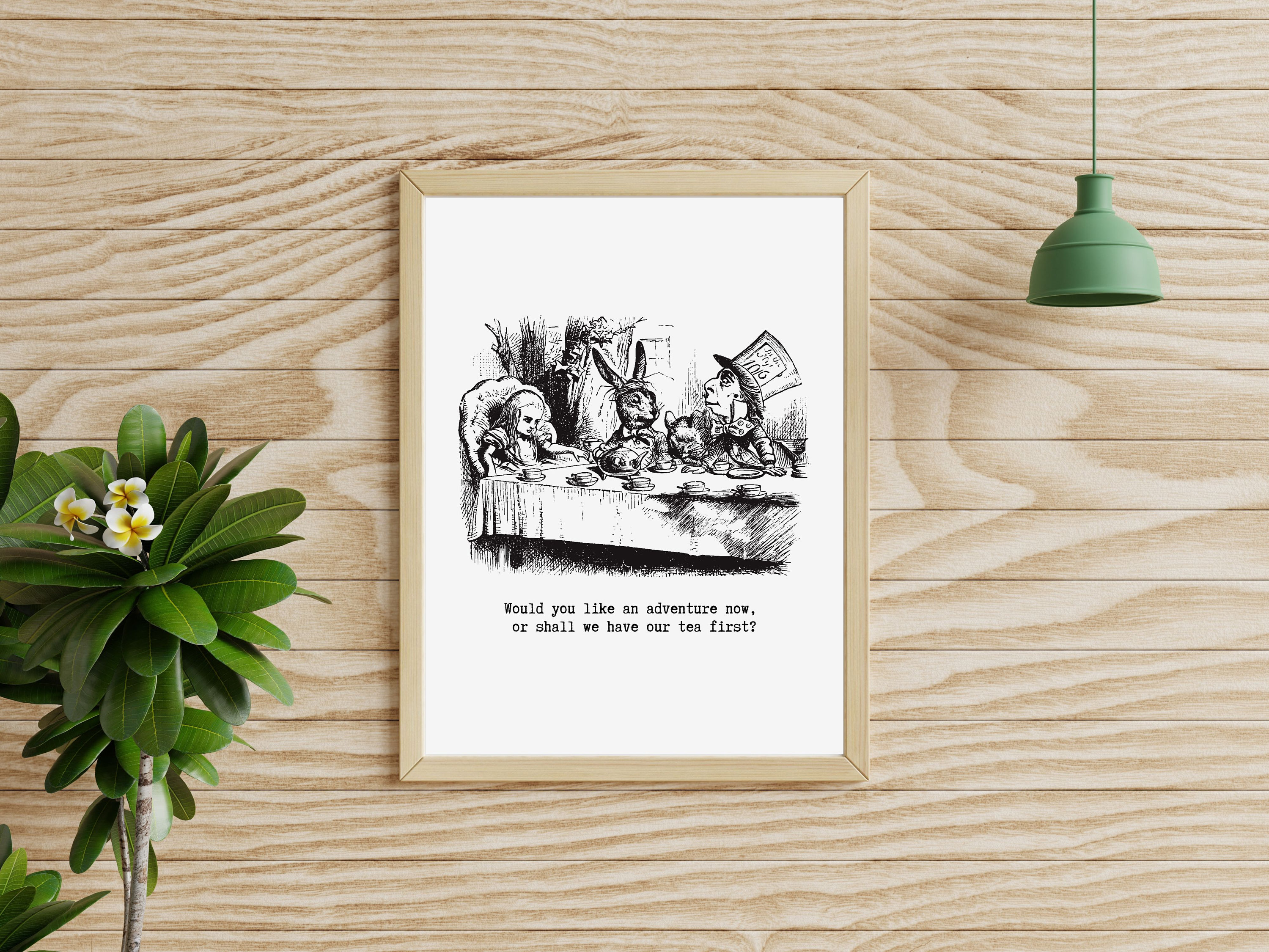 Would You Like an Adventure or Shall We Have Tea First Printable Wall ...