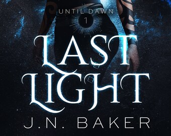 May include: A book cover featuring a woman with dark hair and tattoos, standing in a futuristic, post-apocalyptic setting. The title "Last Light" is written in white with a blue glow, and the subtitle "Until Dawn" is written in white below the title. The number "1" is in a circle below the subtitle.