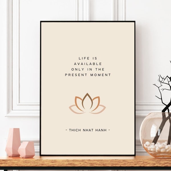 Thich Nhat Hanh Quote Print, Present Moment, Meditation Printable Wall Art, Mindfulness Wall Decor, Digital Download