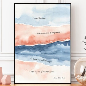 Thich Nhat Hanh Print, I vow to Live Quote Printable Wall Art, Spiritual Wall Decor, Digital Download