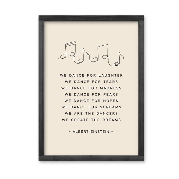 Albert Einstein Quote Print, We Dance For Laughter Wall Decor, Printable Wall Art Poster, Digital Wall Decor