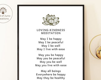 May include: A printable poster with a green lotus flower design and the text "Loving-Kindness Meditation". The poster includes a poem about wishing happiness, peace, well-being, and ease for oneself and others.