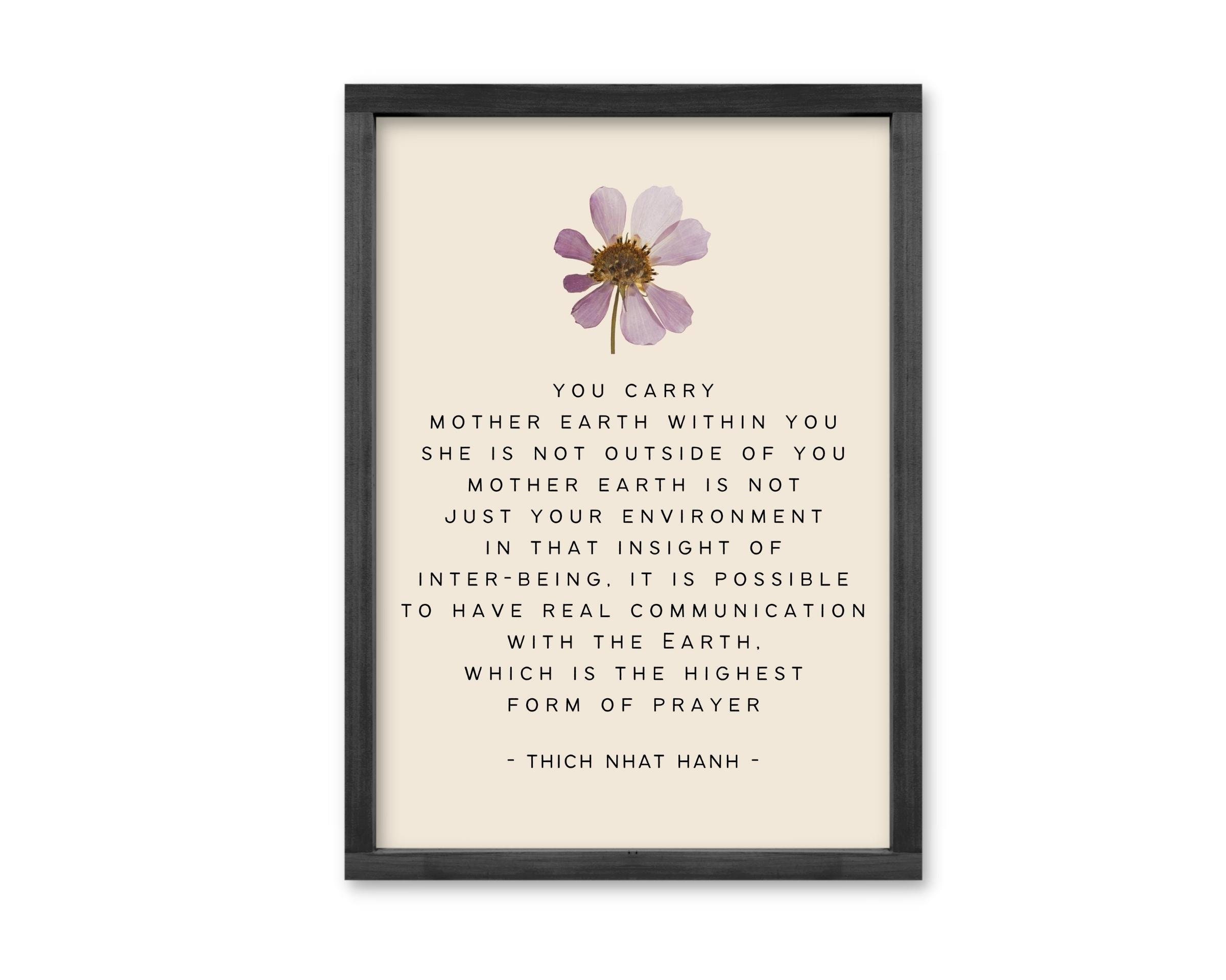 Thich Nhat Hanh Quote Print, Mother Earth, Mindfulness Printable Wall ...