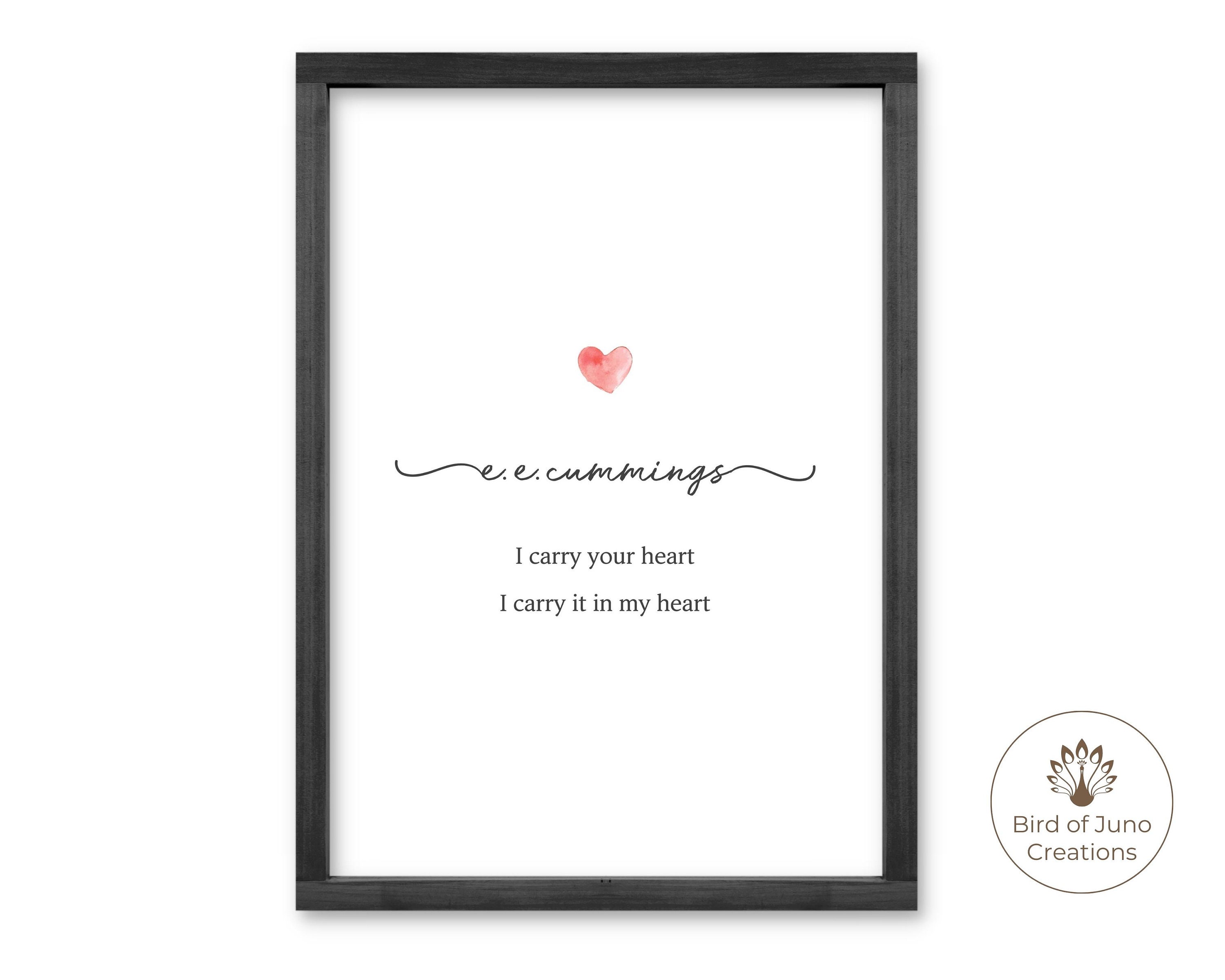 EE Cummings Zitat Print, Ich trage dein Herz in meinem Herzen, Gedicht