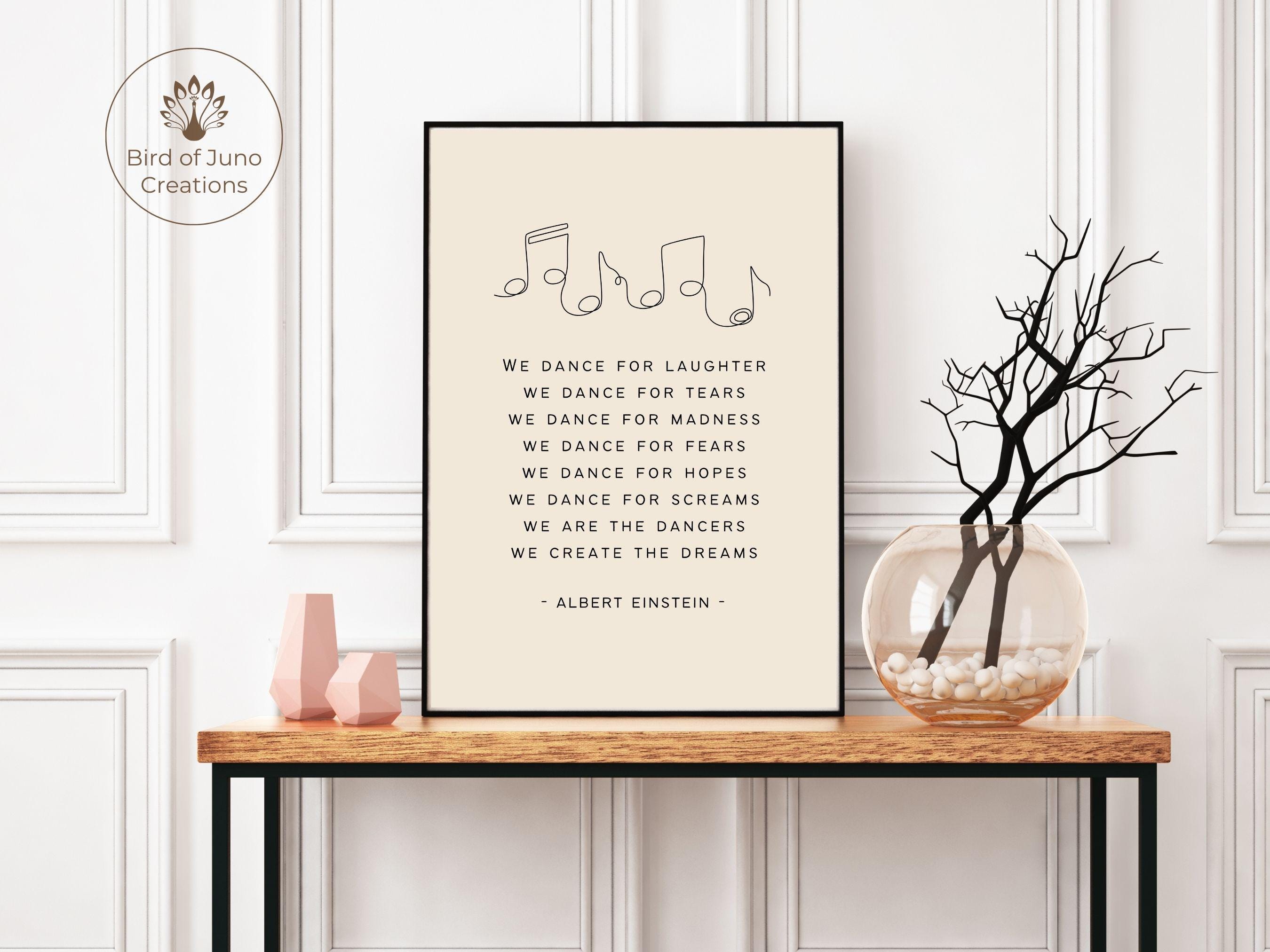Albert Einstein Quote Print, We Dance for Laughter (digital