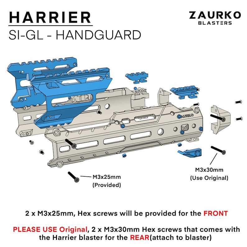 Puede incluir: Un diagrama que muestra las partes de un guardamanos Harrier SI-GL para un blaster Zaurko. El guardamanos est&aacute; hecho de metal y tiene un acabado plateado. El diagrama muestra el guardamanos ensamblado y desmontado, con las partes individuales etiquetadas. El texto en el diagrama dice "Harrier SI-GL - Handguard", "Zaurko Blasters", "M3x25mm (Provided)", "M3x30mm (Use Original)", "2 x M3x25mm, Hex screws will be provided for the FRONT", "PLEASE USE Original, 2 x M3x30mm Hex screws that comes with the Harrier blaster for the REAR (attach to blaster)".