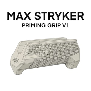 Max Stryker - Priming Grip V1