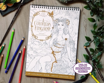 Coloring book Artist Edition | A Colorless Kingdom Vol 1 - Myth & Fantasy | High quality printed | All ages