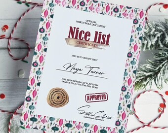 May include: A festive "Nice List Certificate" with a decorative border of ornaments. The certificate, with the text "Nice List Certificate" and "Approved", is personalized with the name "Maya Turner". Red and green confetti and twine add to the holiday theme.