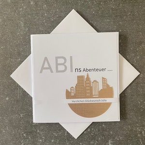 Edle Karte zum Abitur * ABIns Abenteuer * personalisiert * Wunschtext möglich / weiß / minimalistisch / modern / roségold Geldgeschenk