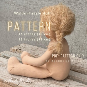 May include: A Waldorf-style doll pattern with the word "PATTERN" in large letters. The doll has a blonde braid. The pattern is available in 36 cm and 46 cm sizes, equivalent to 14 and 18 inches. PDF pattern only, no instructions included.