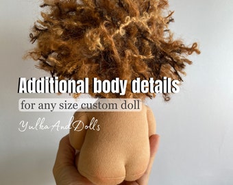 The additional body details for custom doll