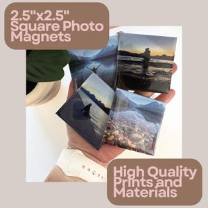 May include: Square photo magnets, each 2.5" x 2.5", featuring scenic landscape images. The magnets are held in a hand, with text that reads "High Quality Prints and Materials".
