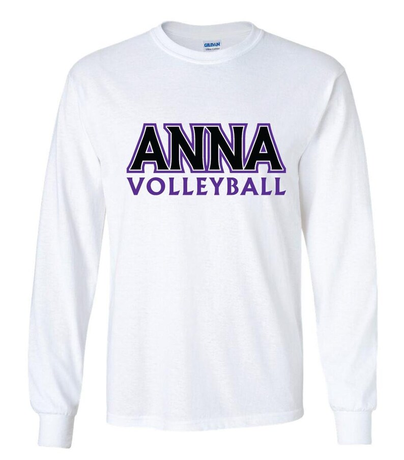 Anna high school lady coyotes volleyball block ANNA Tshirt ....short or long sleeve ---4 colors Long -White