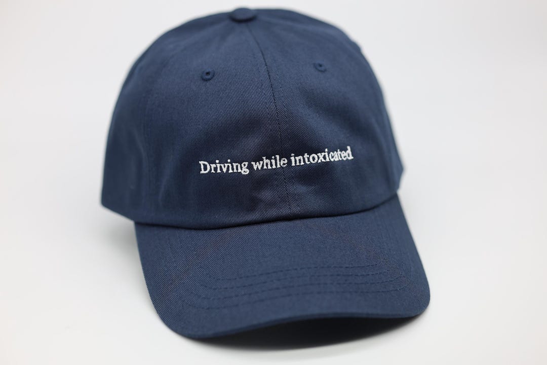 Driving While Intoxicated Funny Hat - Etsy